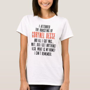 Rosten av Gorynel Desse T Shirt