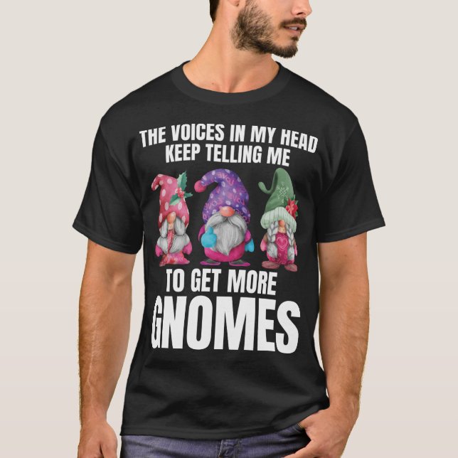 Rösterna i min Behålla säger åt mig att få mer T Shirt (Framsida)