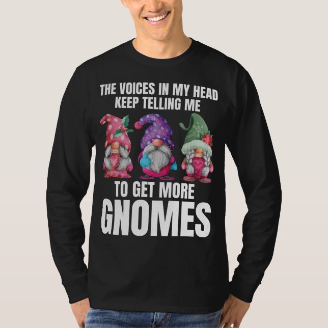 Rösterna i min Behålla säger åt mig att få mer T Shirt (Framsida)