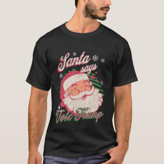 Röstförlopp för Santa Says T Shirt