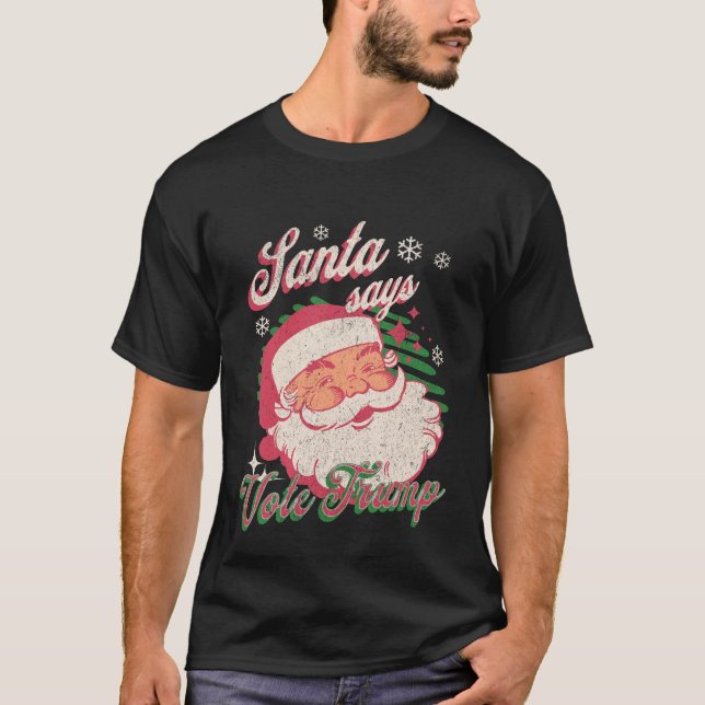 Röstförlopp för Santa Says T Shirt (Framsida)
