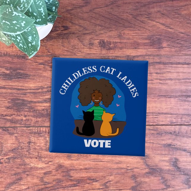 Röstknapp för Dam-katter utan barn Knapp (Childless Cat Ladies Vote Blue Square Pinback Button .)