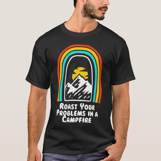Rostproblem i en Campfire Positivity Camping T Shirt (Framsida)