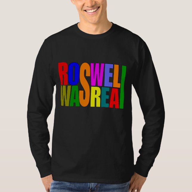 Roswell var äkta t shirt (Framsida)