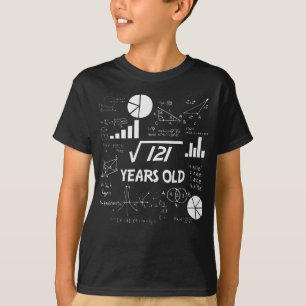 Rot 121 = 11 år gammal - födelsedag t shirt