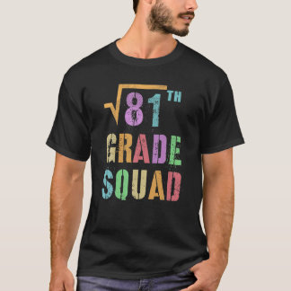 Rot på 81 Math Stud 9th Klass Squad T Shirt