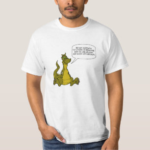 Rota i inte i angelägenheterna av Dragons. T Shirt