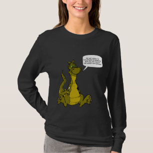 Rota i inte i angelägenheterna av Dragons. T-shirt