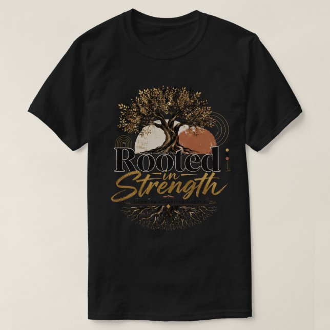 Rotad i styrka t shirt (Design framsida)