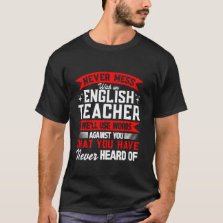Rotar aldrig med en engelsklärare t shirt