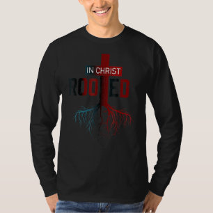 Roterad i Kristus Träd Kor, roten gud Bible Verse T Shirt