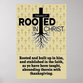 Roterade i Kristus Colossians 2:7 Bibelstudie Vers Poster