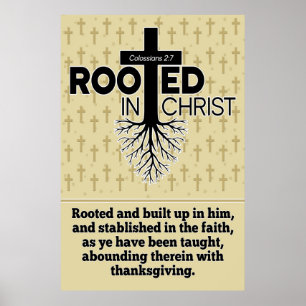 Roterade i Kristus Colossians 2:7 Bibelstudie Vers Poster
