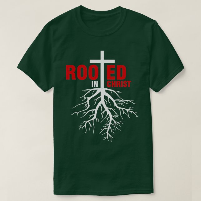 Roterade i Kristus kristendom T Shirt (Design framsida)