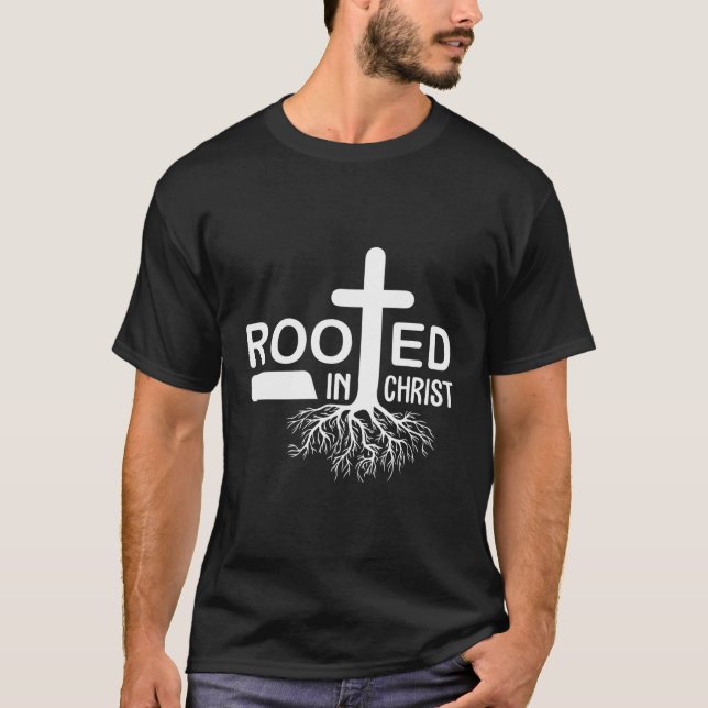 Roterade i Kristus - kristna T Shirt (Framsida)