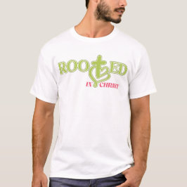 Roterat i Kristus Christian Faith Shirt T Shirt