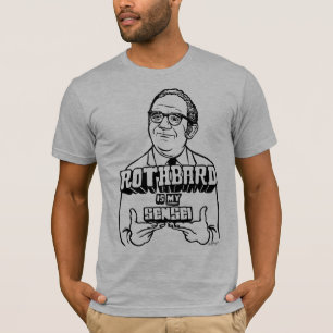 Rothbard är min Sensei skjorta T-shirt