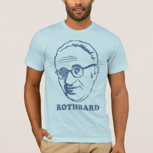 Rothbard bedrövade den skräddarsy T-tröja - Tee