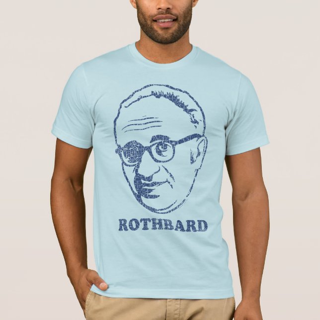Rothbard bedrövade den skräddarsy T-tröja - Tee (Framsida)