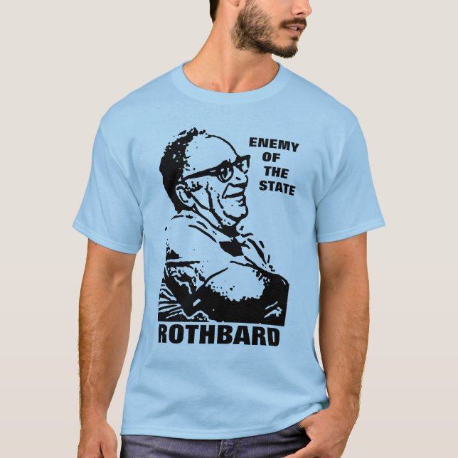 Rothbard fiende av den statliga stilen 2 t-shirt (Framsida)