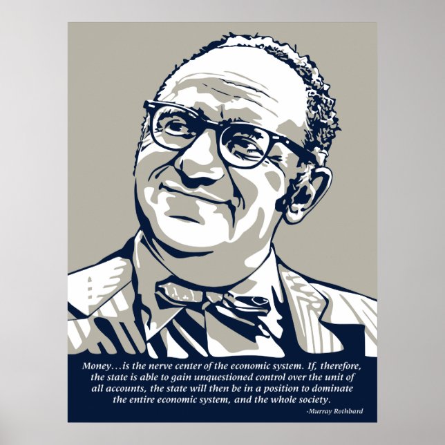 Rothbard Money Quote Poster (Framsidan)