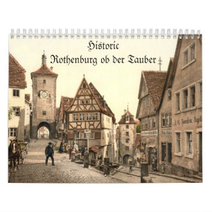Rothenburg ob der Tauber Historical Kalender