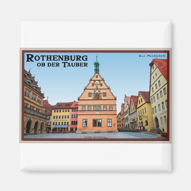 Rothenburg od Tauber - der Marktplatz Magnet (Framsidan)