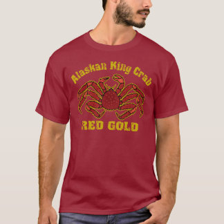 RÖTT GULD FÖR ALASKABO KUNGKRABBA T-SHIRT