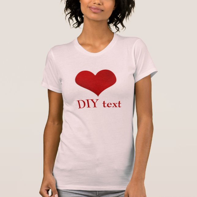 Rött hjärta, DIY-text T Shirt (Framsida)