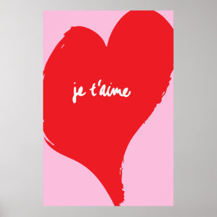 Rött hjärta med je t'aime-text på rosans bakgrund poster