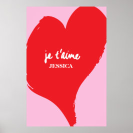 Rött hjärta med je t'aime-text på rosans bakgrund poster