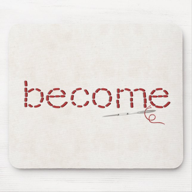 rött monterat BECOME-textmeddelande med nål Musmatta (Framsidan)