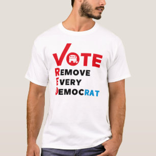 rött ta bort alla demokrater t shirt