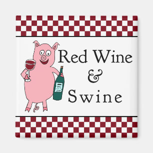 Rött vin & Swine Magnet