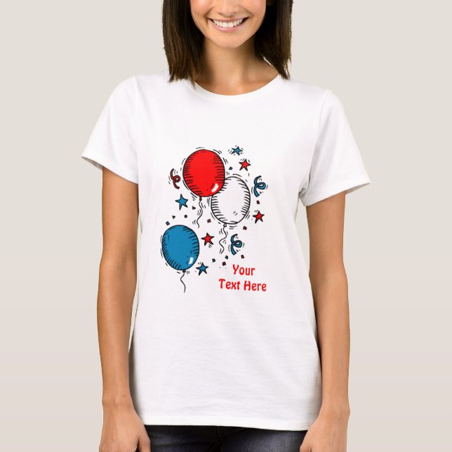 RÖTT VITT BLÅTT ballonger i USA-Celebrate T Shirt (Framsida)