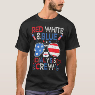 Rött vitt blått dialysbesättning 4 juli patriotisk t shirt
