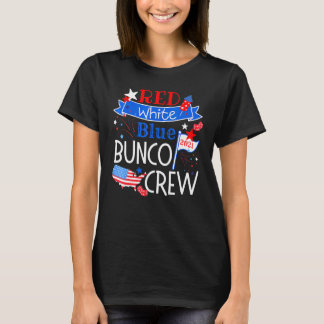 Rött vitt blått patriotisk Bunco Crew American Fou T Shirt
