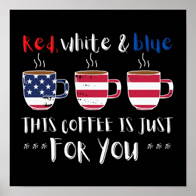 RÖTT VITT OCH BLÅ DEN HÄR KAFFETEN ÄR BARA.. POSTER (Framsidan)