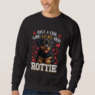 Rottie BARA EN GIRL SOM KÄRLEK HER ROTTWEILER Hund Lång Ärmad Tröja