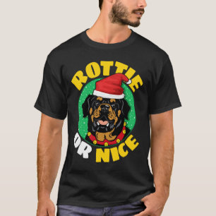 Rottie eller Nice Rottweiler-jul T Shirt