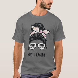 Rottie Mamma Messy Bun Hair Glasses, Rottweiler T Shirt