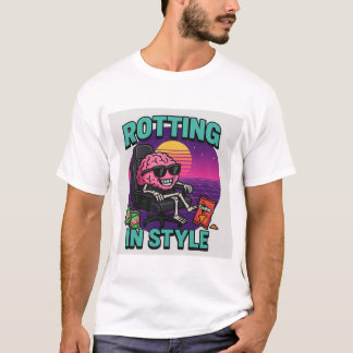 Rotting in Stil T-Shirt