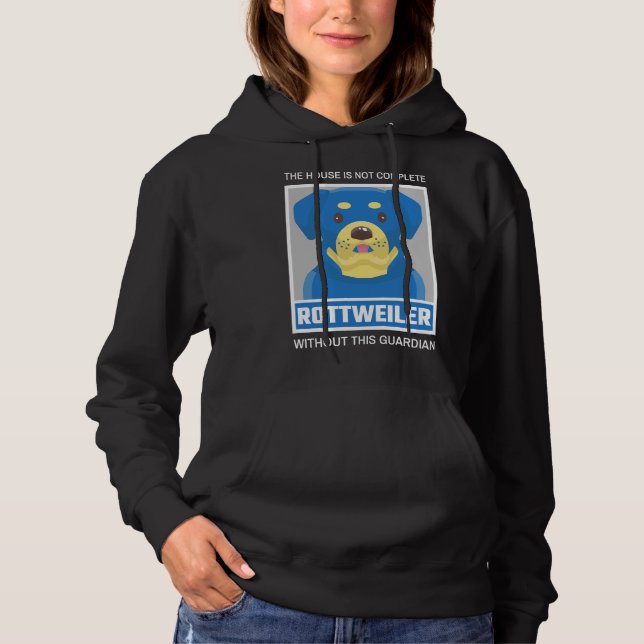 Rottweiler är inte färdig utan detta t shirt (Framsida)