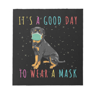 Rottweiler Bära en mask funny en Bra Day to Wea Anteckningsblock