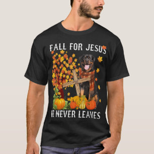 Rottweiler höstfall för Jesus Han Lämnar aldrig. T Shirt