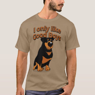 Rottweiler Hund älskare I gillar bara Bra Boys T Shirt