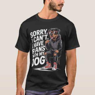 Rottweiler kan inte ha planer med M T Shirt
