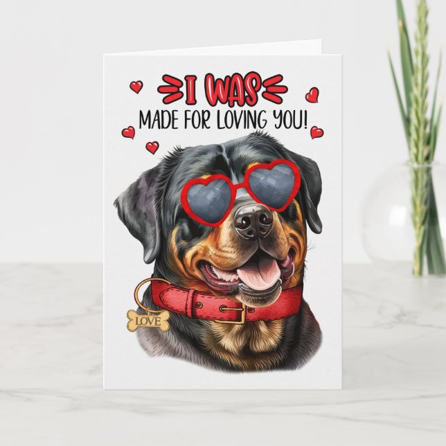 Rottweiler Made for Loving You Valentine Helgkort (Framsida)