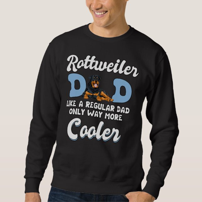 Rottweiler Pappa Mer Cooler Far S Day Rottweiler Lång Ärmad Tröja (Framsida)