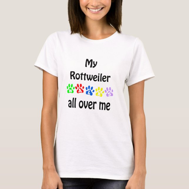 Rottweiler Walks Design Tee (Framsida)